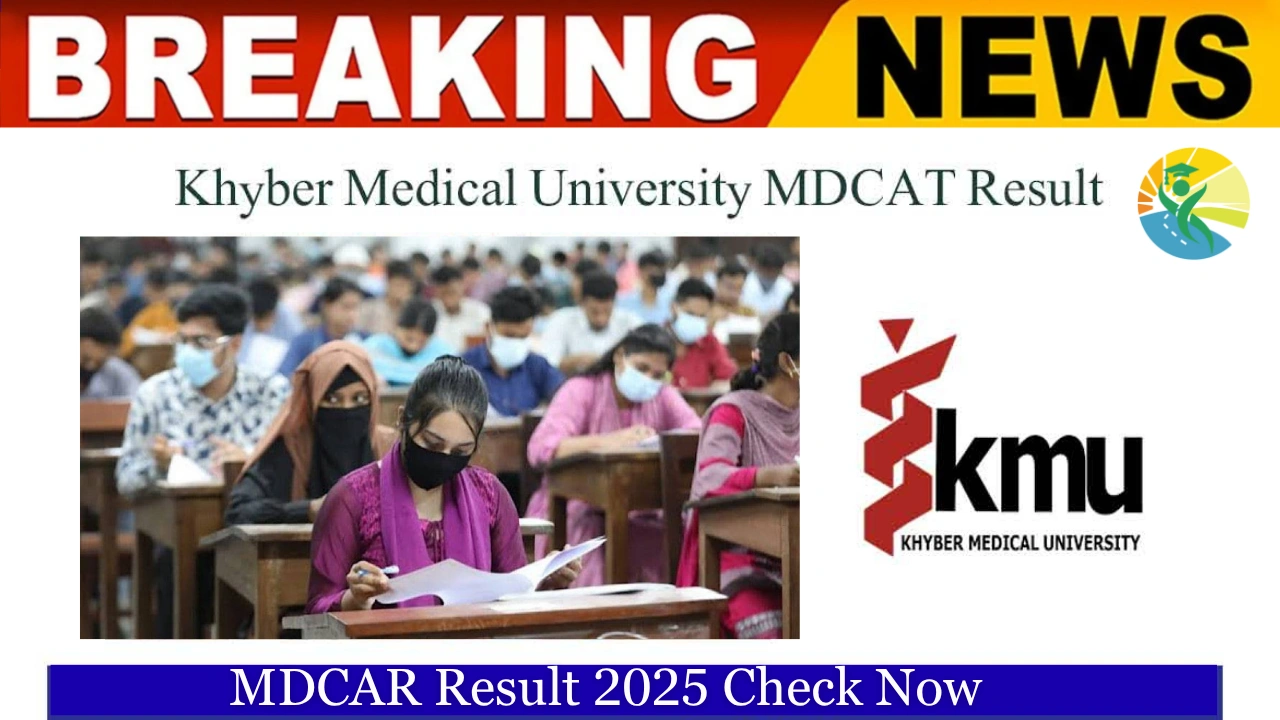 KMU MDCAT 2025 Result Announced – Check Your Marks Online Now