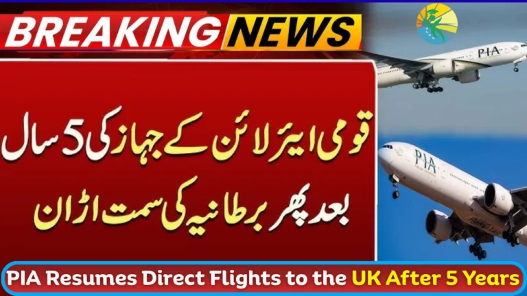 PIA Resumes Direct Flights to the UK After 5 Years