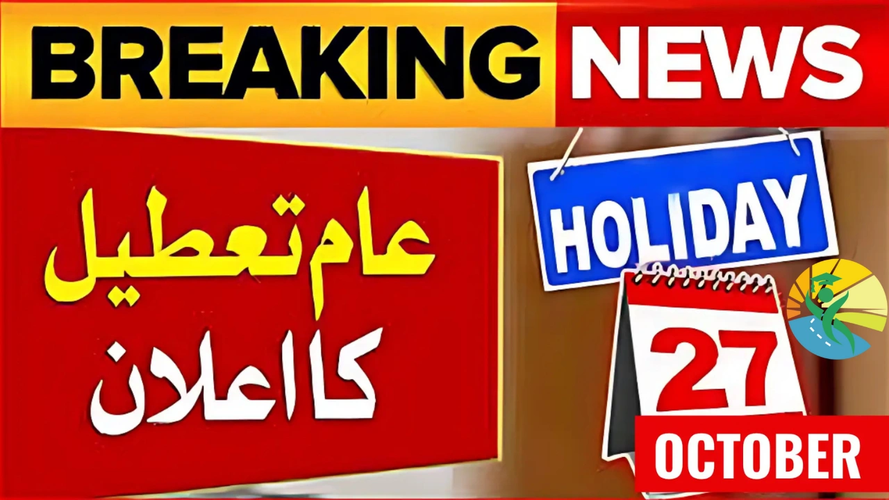 Public Holiday on 27 October 2025 in Pakistan – Official Government Update