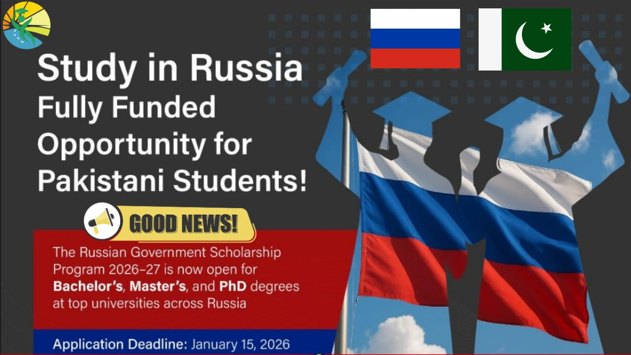 Russia Announces Fully Funded Scholarships for Pakistani Students 2026 – Apply Now